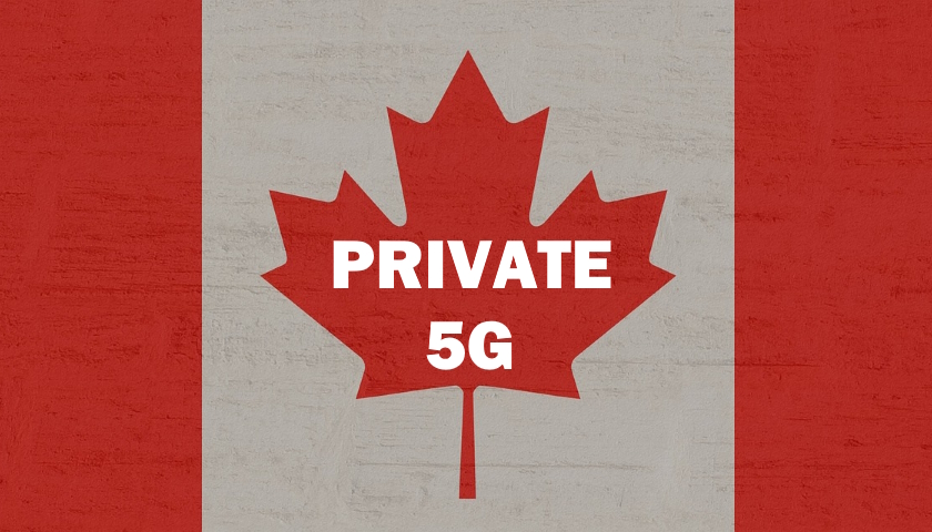 private 5G Canada